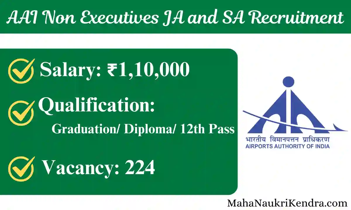 AAI Non Executives Junior Assistant and Senior Assistant Recruitment